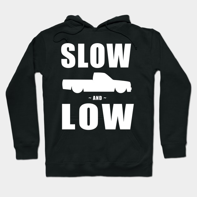 Slow and Low Minitruckin Hoodie by QCult